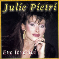 julie-piétri---eve-lève-toi
