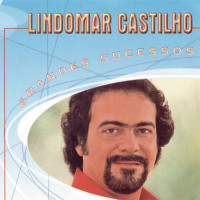 lindomar-castilho---você-é-doida-demais