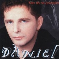daniel---kao-da-ne-postojim