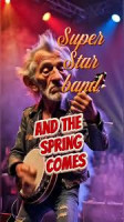 super-star-band---and-the-spring-comes