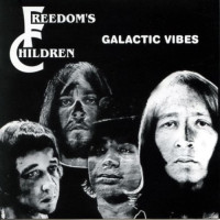 albumart_freedoms-children-galactic-vibes-front