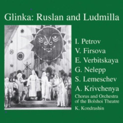 glinka.-ruslan-i-lyudmila-(petrov,-firsova,-lemeshev,-krivchenya---kondrashin.-gabt-sssr,-1952)-(front)