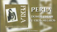 perla---donde-estan-tu-ojos-negros