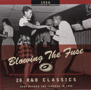 blowing-the-fuse---28-r&b-classics---1950---front