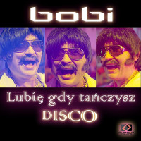 bobi---lubię-gdy-tańczysz-disco-(radio-edit)