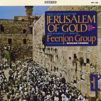 margalit-ankory,-the-feenjon-group---yerushalayim-shel-zahav-(jerusalem-of-gold)