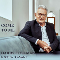 harry-coseman---come-to-me