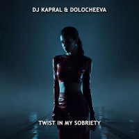 dj-kapral---twist-in-my-sobriety