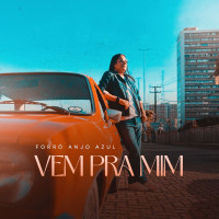 forró-anjo-azul---vem-pra-mim