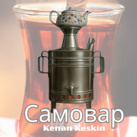 kenan-keskin---samovar
