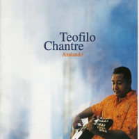 teofilo-chantre,-teófilo-chantre---mae-pa-fidje