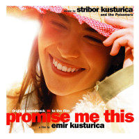 stribor-kusturica-and-the-poisoners---jagodince-begince-(bof-promise-me-this)
