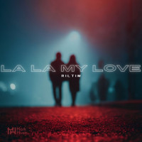 riltim---la-la-my-love