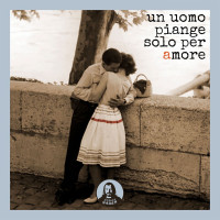 andrea-garen---un-uomo-piange-solo-per-amore