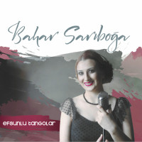 bahar-sarıboğa---hatırla-sevgili
