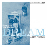 pink-martini,-the-von-trapps---le-premier-bonheur-du-jour