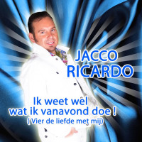 jacco-ricardo---ik-weet-wel-wat-ik-vanavond-doe