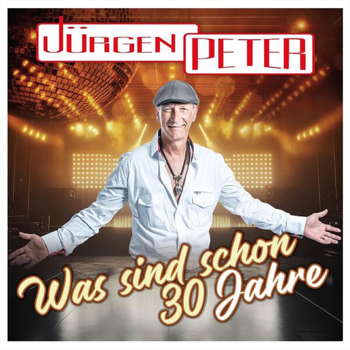 Jürgen Peter - Was sind schon 30 Jahre 