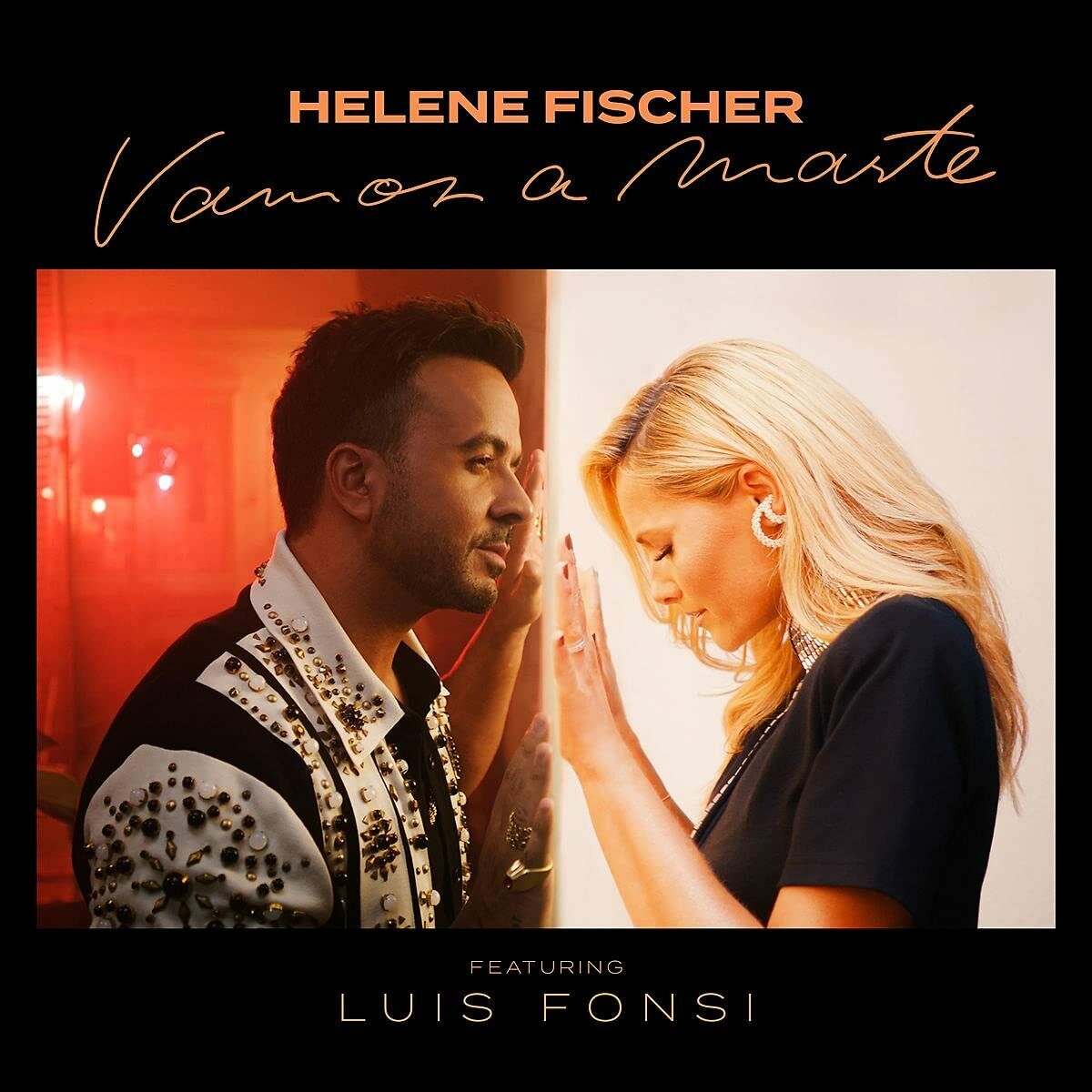 Helene Fischer feat. Luis Fonsi - Vamos a Marte (2021)