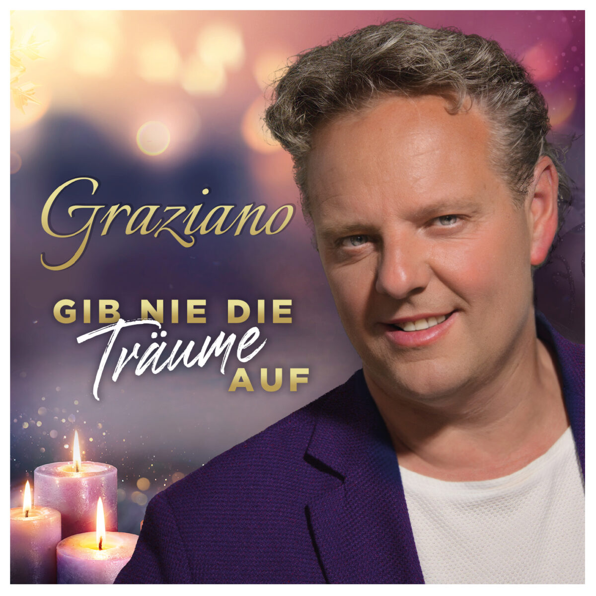 Graziano - Gib nie die Träume auf 