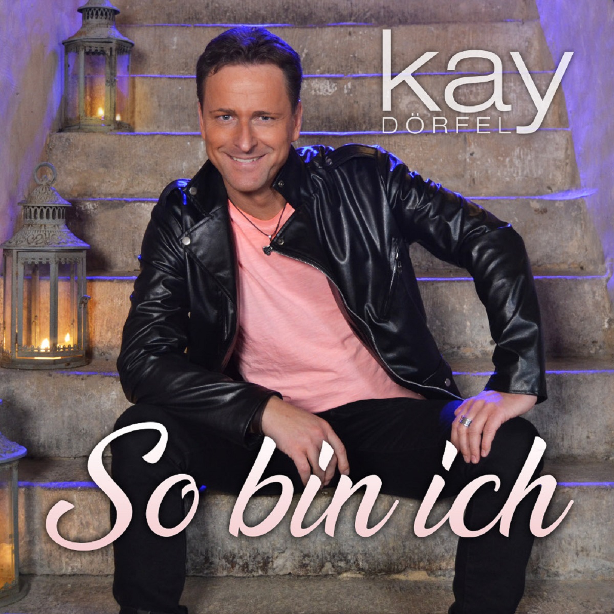 Kay Dörfel - So bin ich 