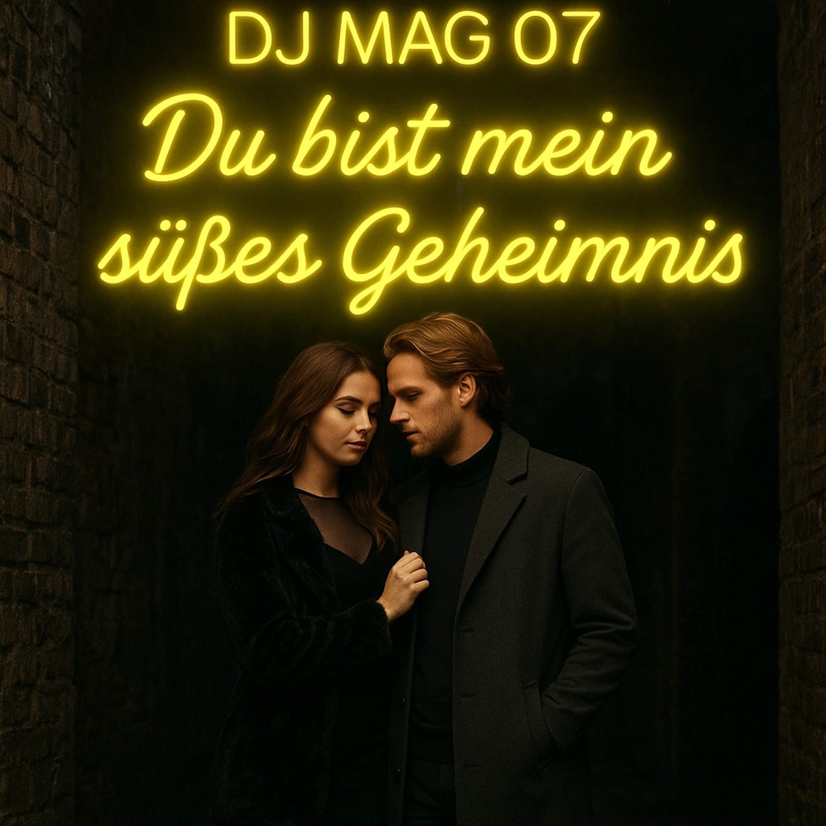 DJ Mag 07 - Du bist mein süßes Geheimnis 