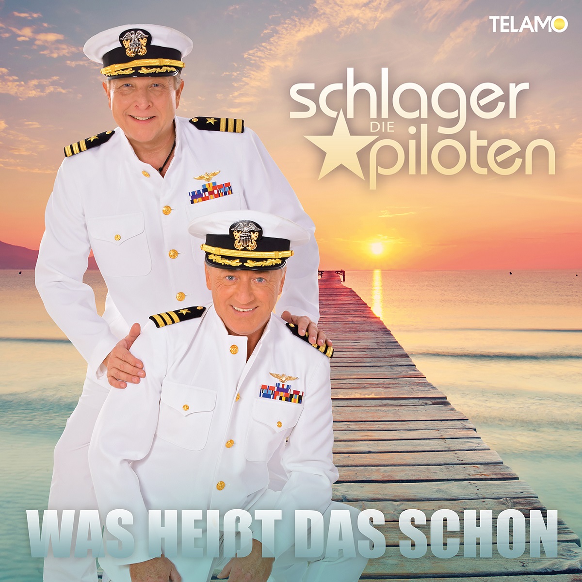 Die Schlagerpiloten - Was heißt das schon 