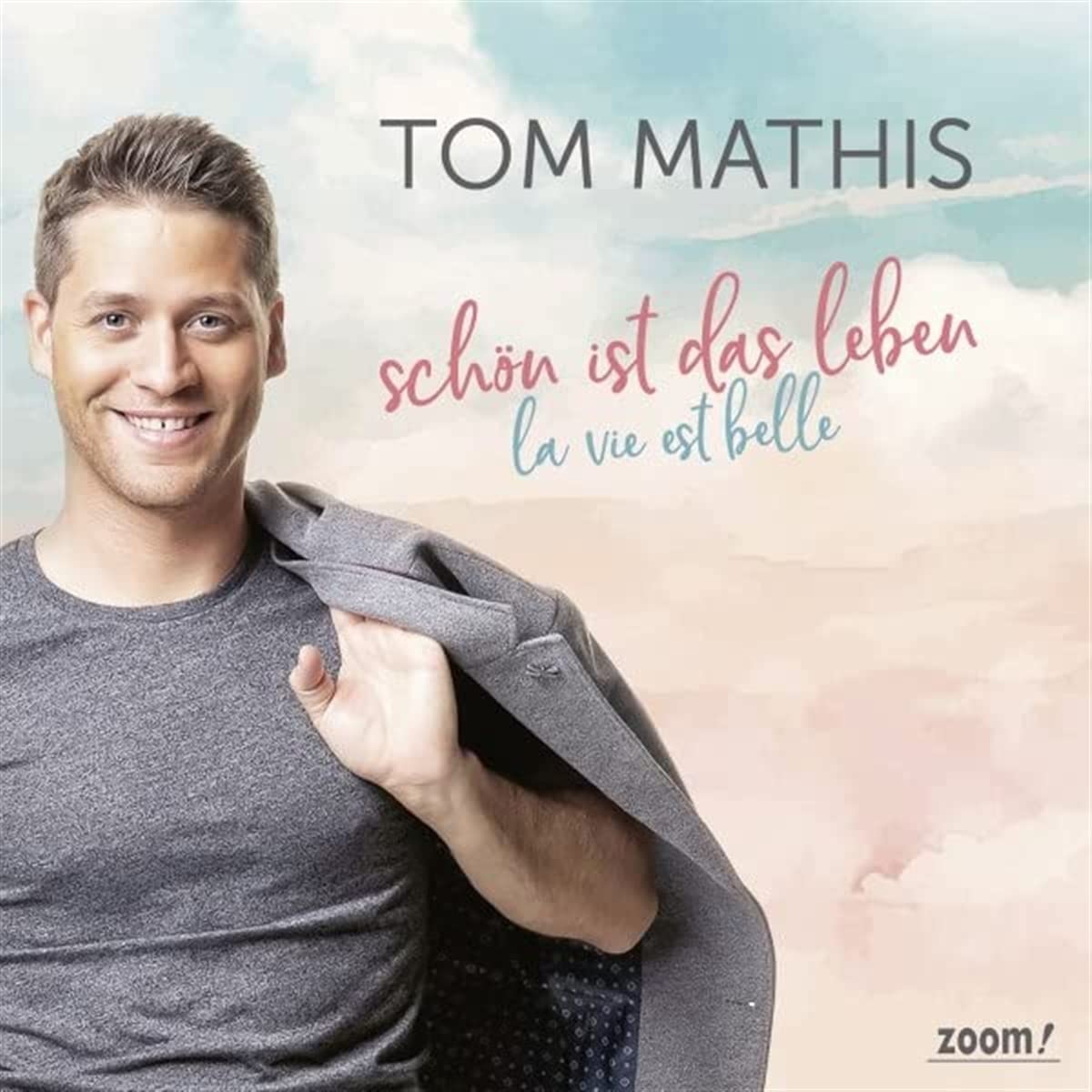 Tom Mathis - Schön ist das Leben (La vie est belle) (2022) 