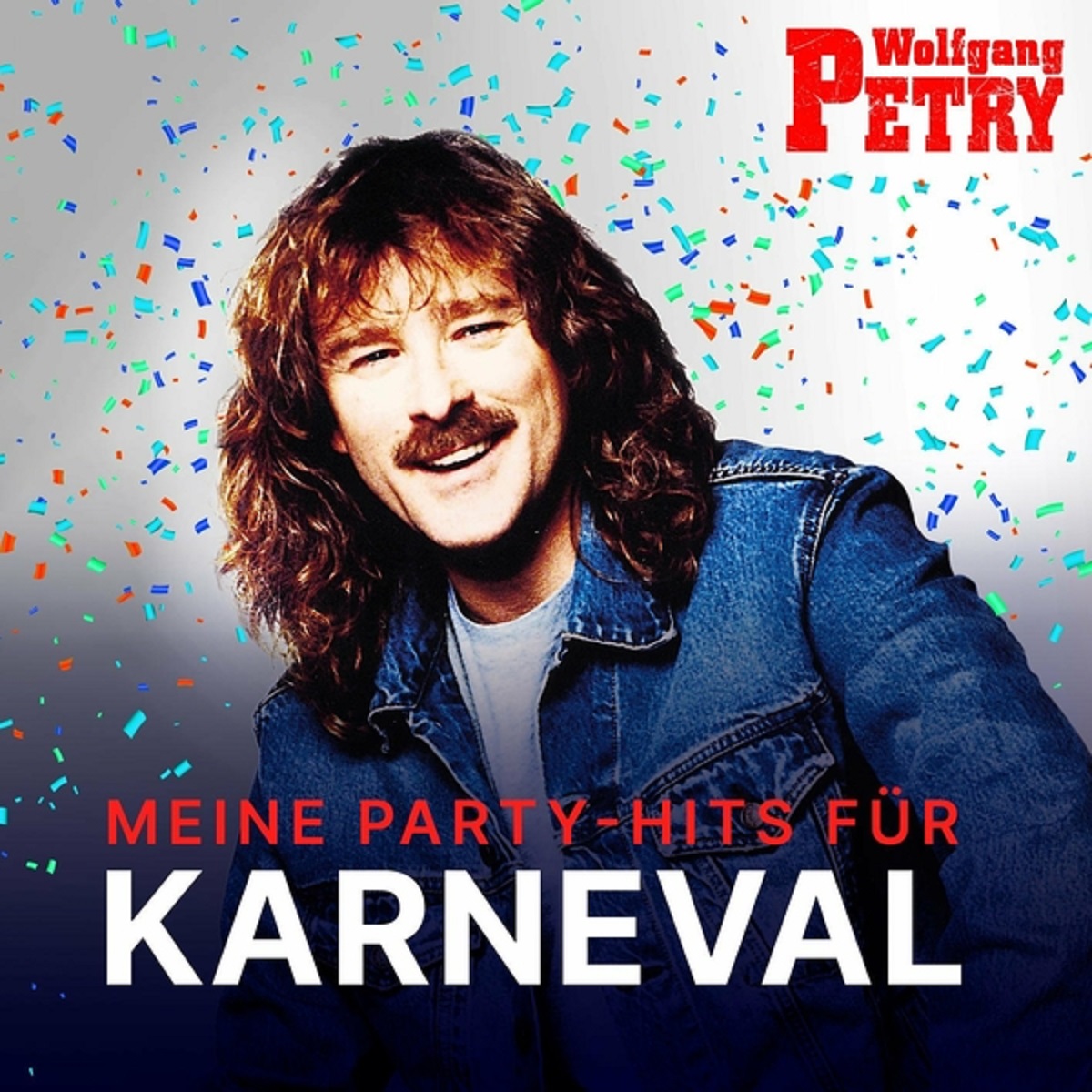Wolfgang Petry - Meine Party-Hits für Karneval (Collection) (2022) 