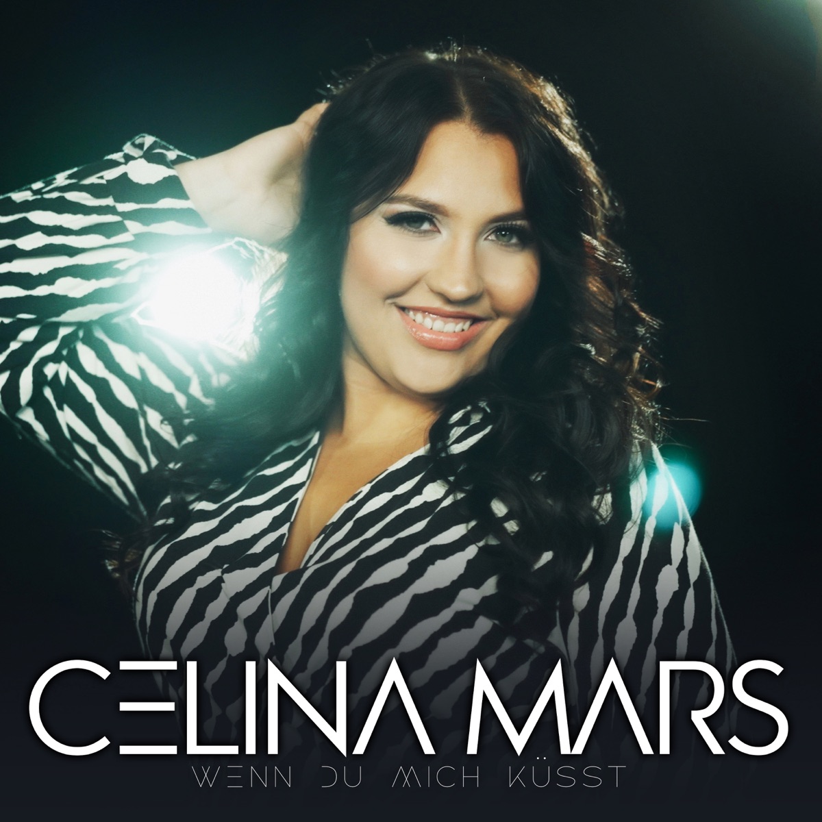 Celina Mars - Wenn du mich küsst 