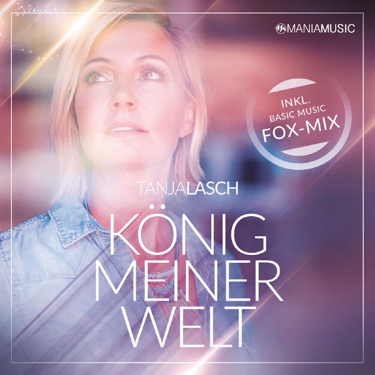 Tanja Lasch - König meiner Welt 