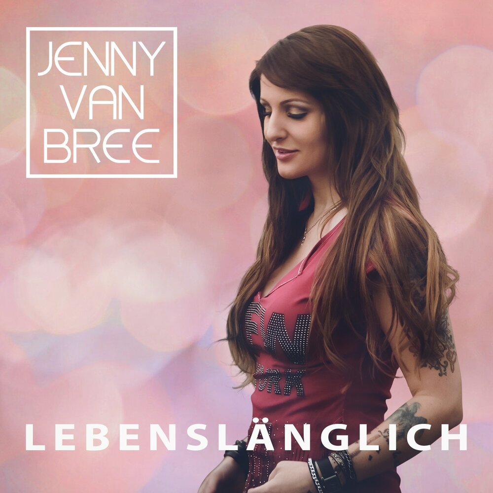 Jenny van Bree - Lebenslänglich (2020)