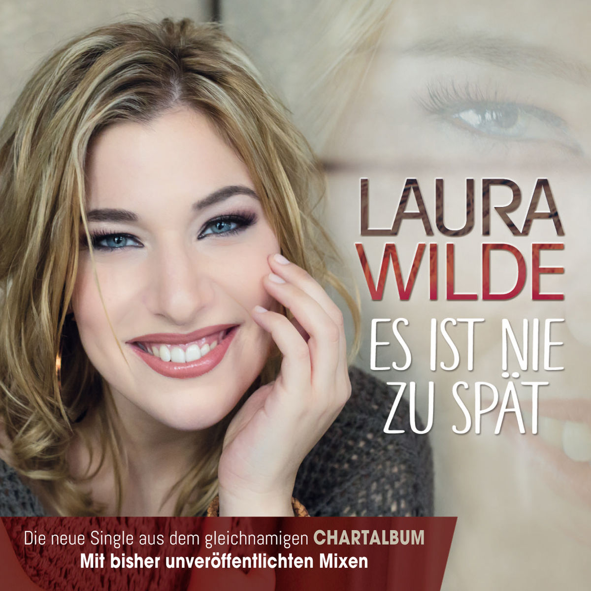 Laura Wilde - Es ist nie zu spät 