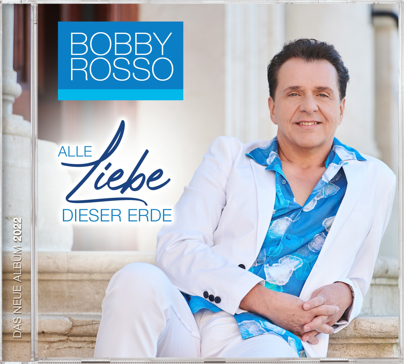 Bobby Rosso - Alle Liebe dieser Erde (2022)