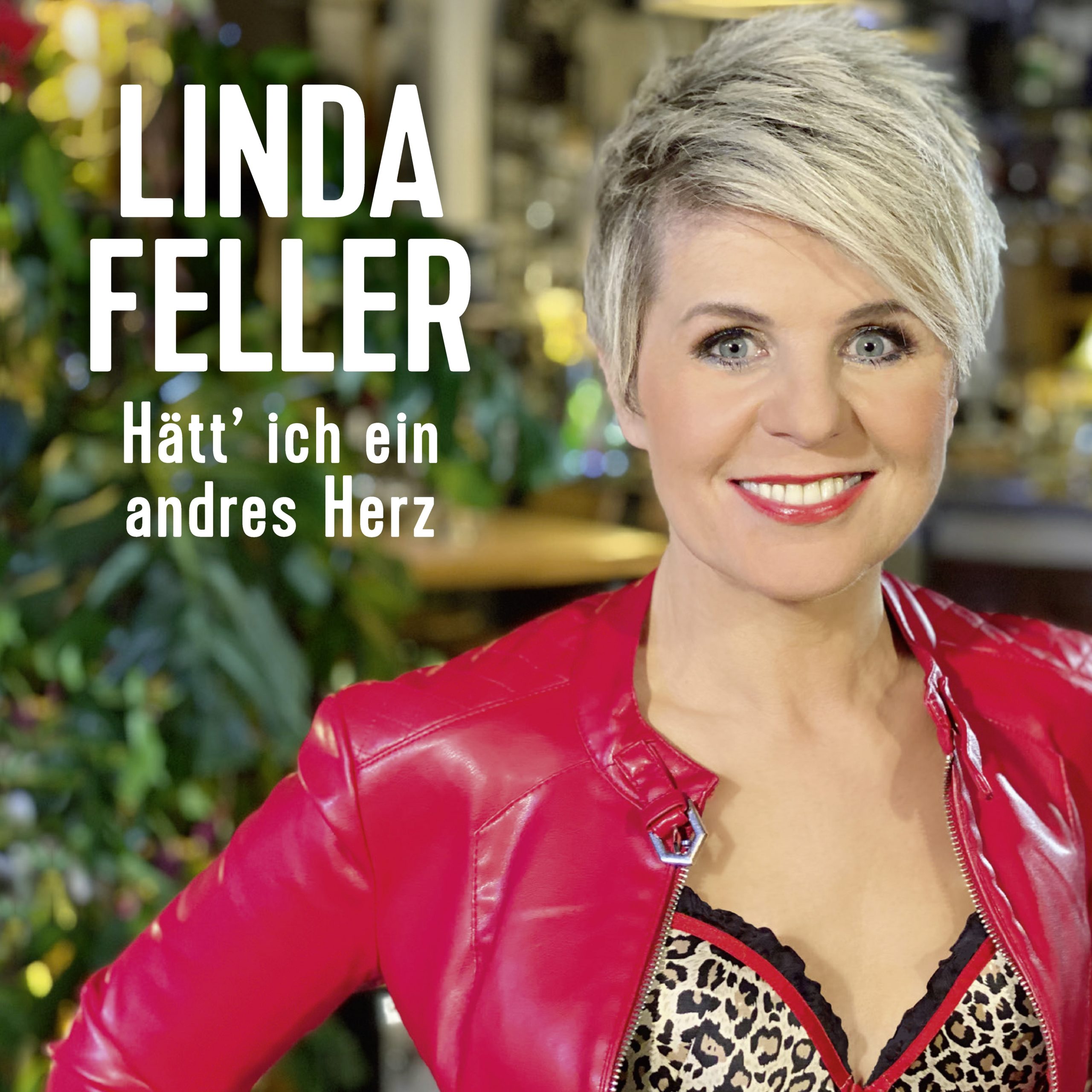 Linda Feller - Hätt' ich ein andres Herz (2020) Cover