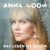 Anna Loos - Das Leben ist schön (2023) 