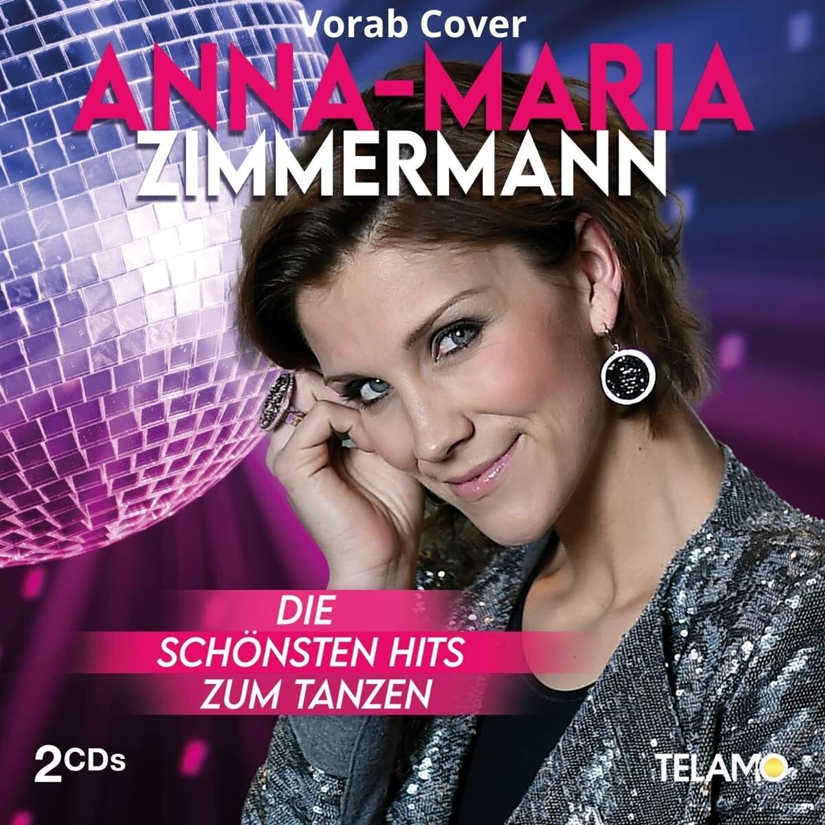 Anna-Maria Zimmermann - Die schönsten Hits zum Tanzen (2022) 
