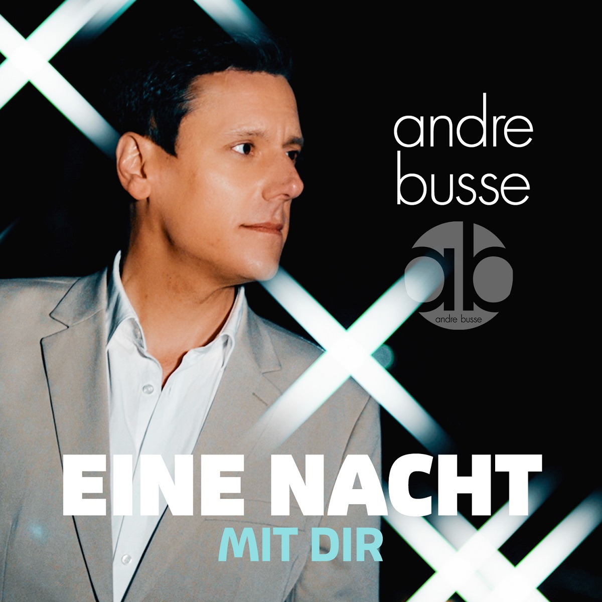André Busse - Eine Nacht mit dir 