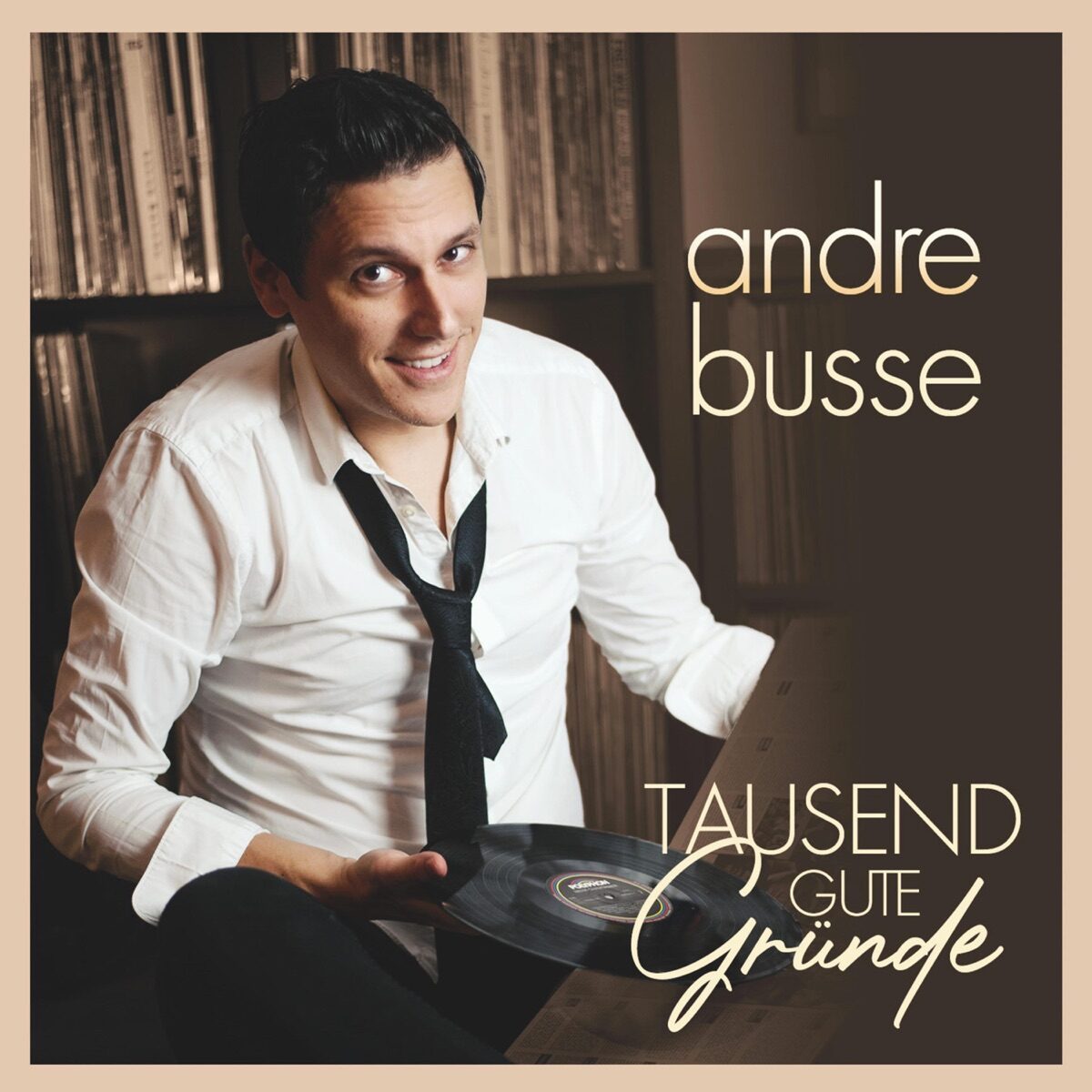 André Busse - Tausend gute Gründe (2023) 