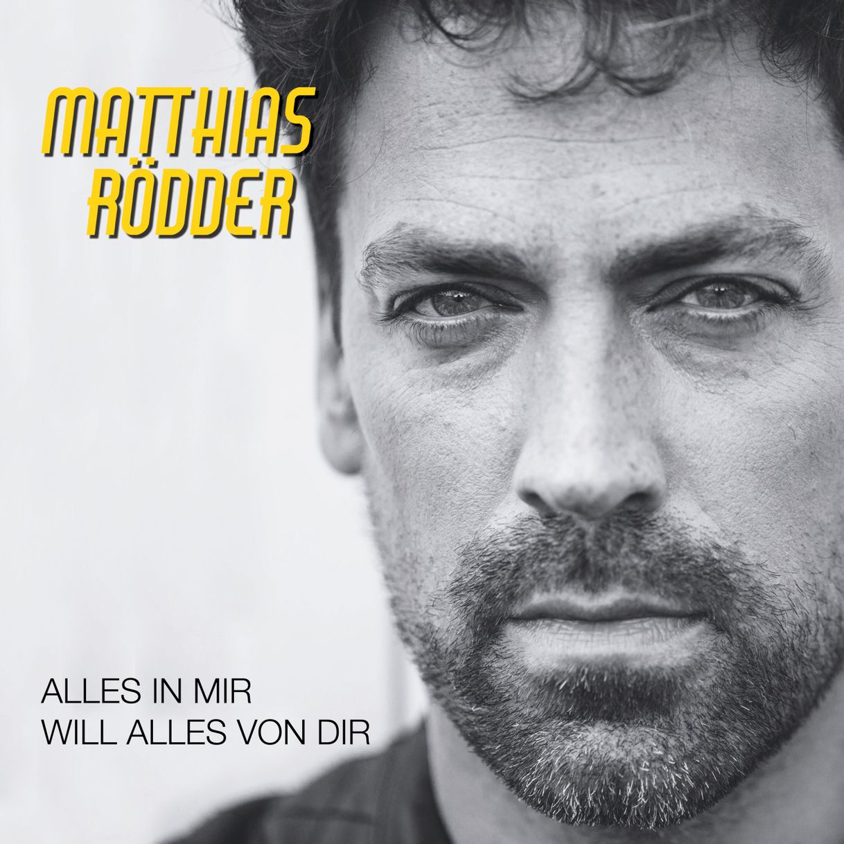 Matthias Rödder - Alles in mir will alles von Dir (2020)